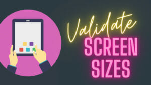 Online tool to validate the screen sizes of webpages