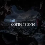 cornerstone