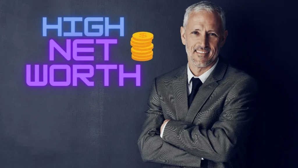 High Net Worth Clients