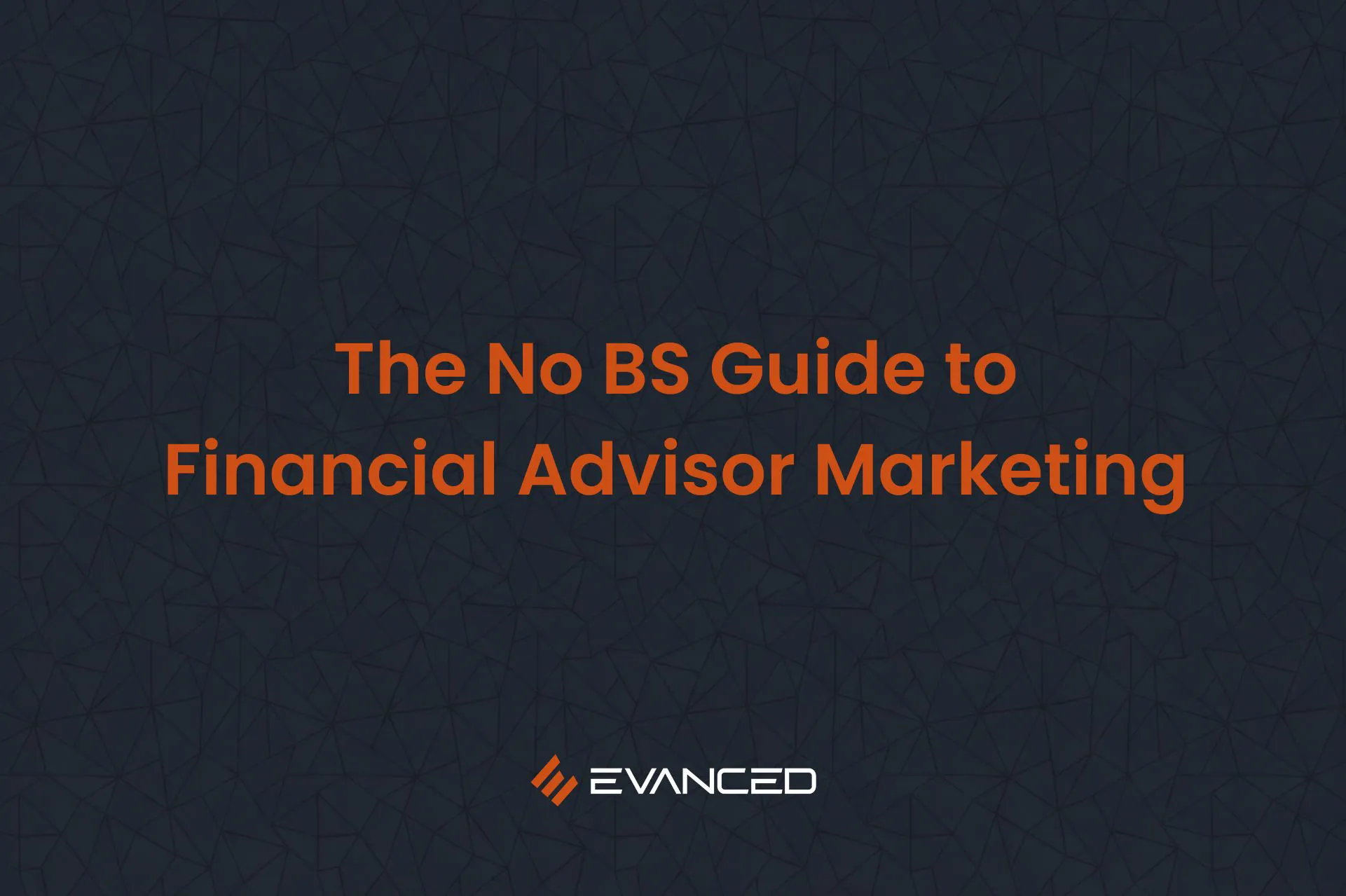 Grant Carmichael, Founder of Evanced and financial advisor marketing strategist.