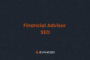 SEO for financial advisors isn't a checklist you can attack in any order. See the 7-step sequence and find where your current strategy is breaking down.