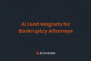 AI Lead Magnets for Bankruptcy Attorneys